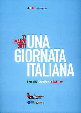 17 marzo 2011 - Una giornata italiana. Copertina Catalogo Mostra